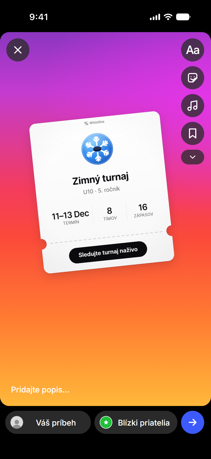 Pridanie príbehu na Instagrame: na bielom pozadí naklonený tiket Zimného turnaja, U10, 5. ročník, 11.–13. decembra, 8 tímov a 16 zápasov, s tlačidlom Sledujte turnaj naživo.
